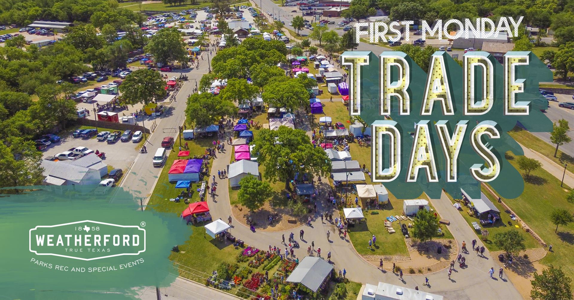 Weatherford First Monday Trade Days