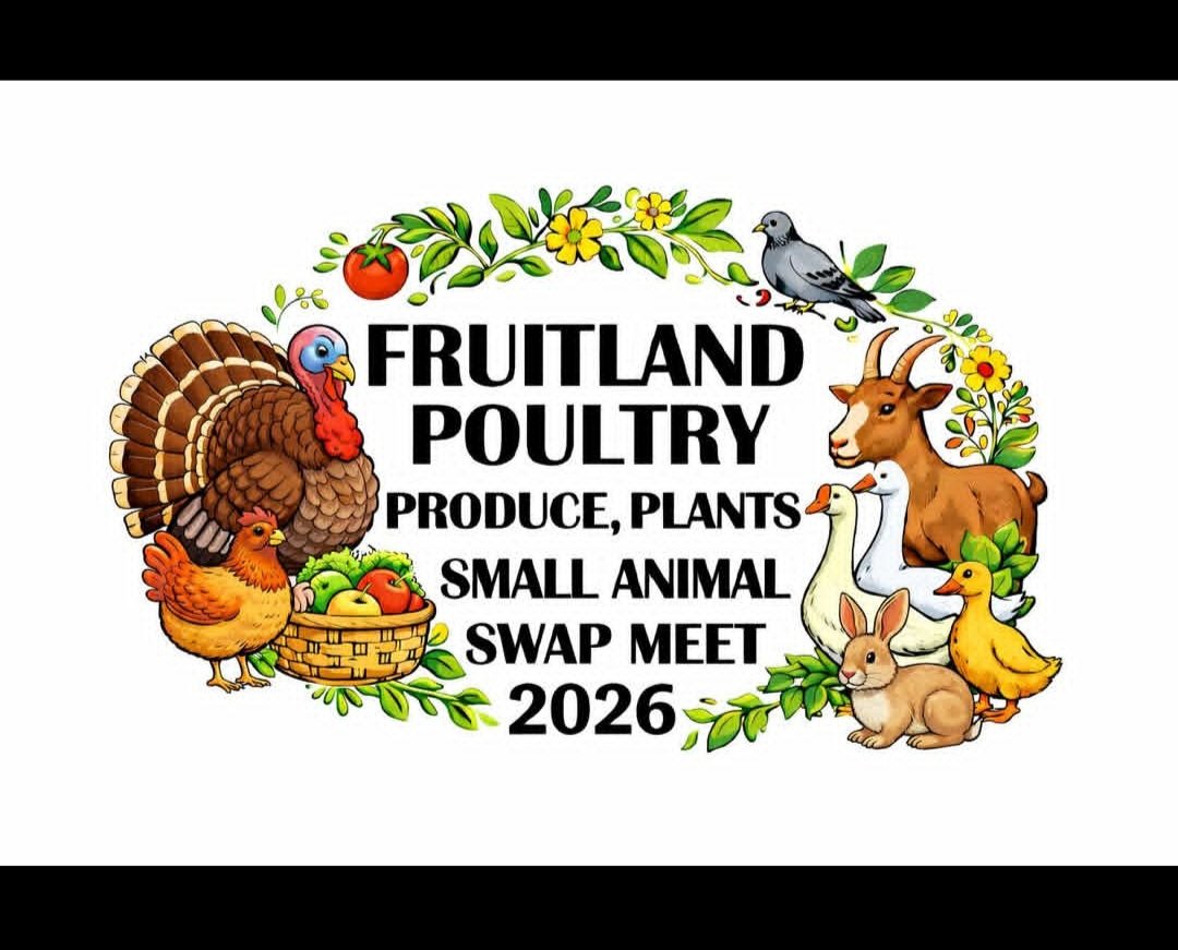 Fruitland Poultry, Small Animal, and Produce Swap Meet